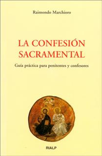 CONFESION SACRAMENTAL GUIA PRACTICA PA