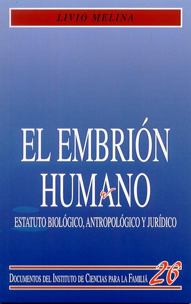 EMBRION HUMANO ESTATUTO BIOLOGICO ANT