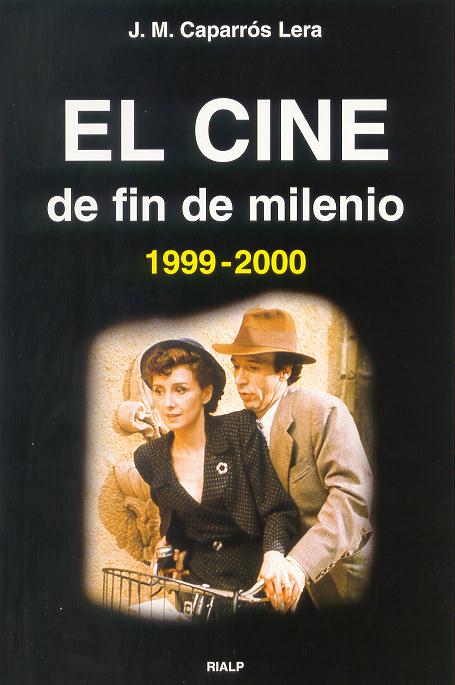 CINE DE FIN DE MILENIO 1999 2000