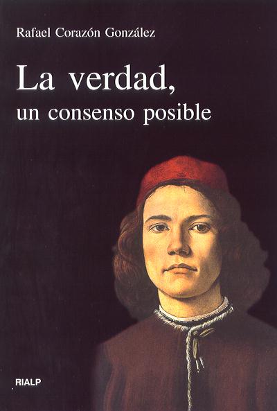 VERDAD UN CONSENSO POSIBLE