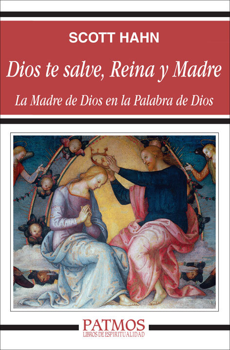 DIOS TE SALVE REINA Y MADRE