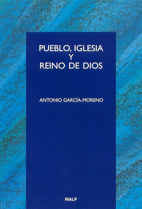 PUEBLO IGLESIA Y REINO DE DIOS
