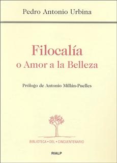 FILOCALIA O AMOR A LA BELLEZA