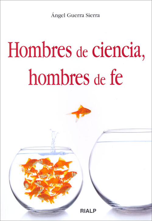 HOMBRES DE CIENCIA HOMBRA DE FE