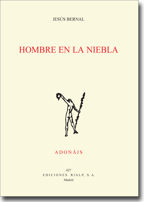 HOMBRE EN LA NIEBLA(ADONAIS)