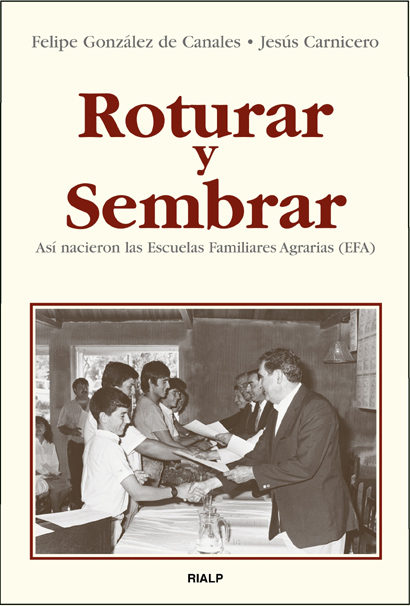 ROTURAR Y SEMBRAR, ASI NACIERON LAS ESCUELAS FAMILIARES AGRA