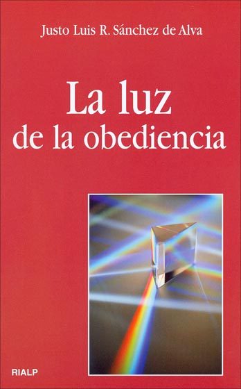 LUZ DE LA OBEDIENCIA,LA