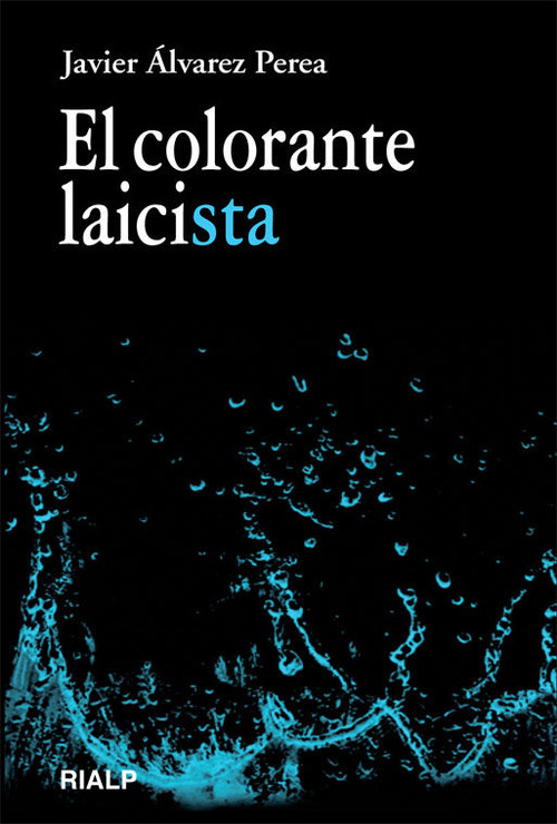 COLORANTE LAICISTA,EL