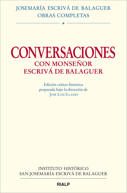 CONVERSACIONES CON MONSE�OR ESCRIVA DE BALAGUER