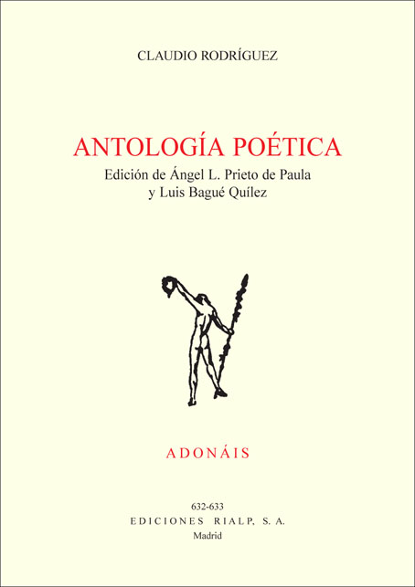ANTOLOGIA POETICA ADONAIS (CLAUDIO RODRIGUEZ)