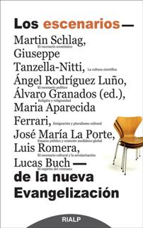 ESCENARIOS DE LA NUEVA EVANGELIZACION