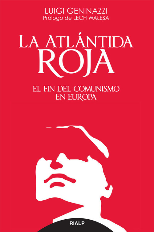 ATLANTIDA ROJA (EL FIN DEL COMUNISMO EN EUROPA)