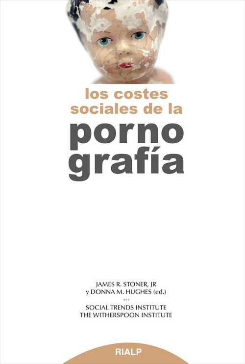 COSTES SOCIALES DE LA PORNOGRAFIA