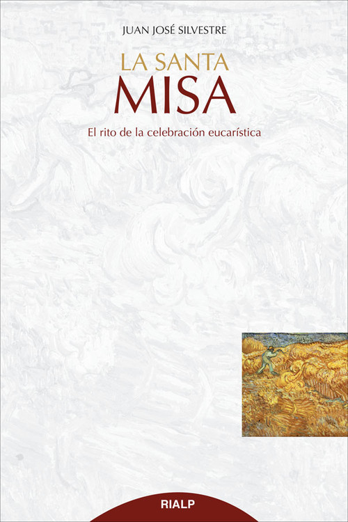 SAN JOSEMARIA Y LA LITURGIA