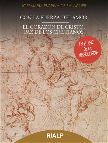 CON LA FUERZA DEL AMOR.CORAZON DE CRISTO,PAZ CRISTIANOS