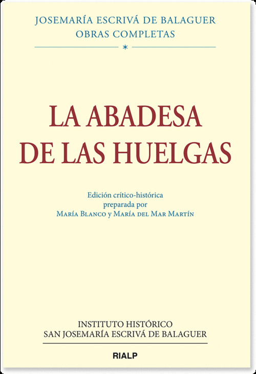 ABADESA DE LAS HUELGAS, LA (ED.CRITICO-HISTORICA)
