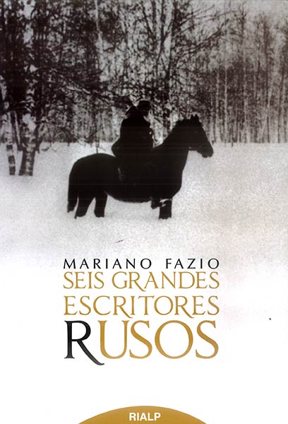 SEIS GRANDES ESCRITORES RUSOS
