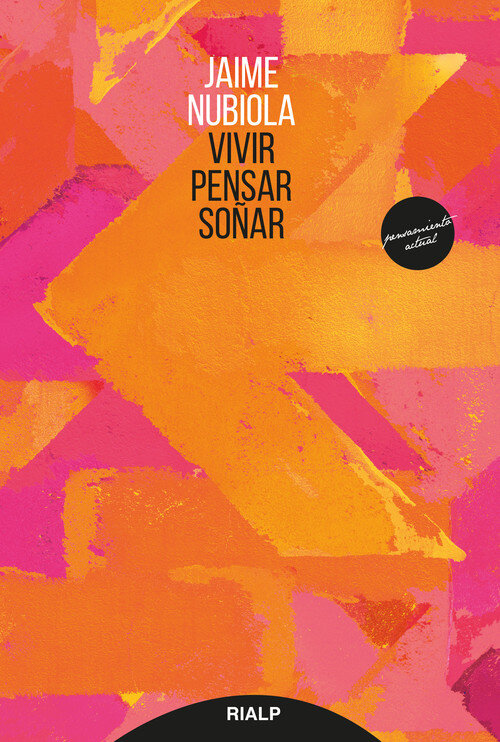 VIVIR, PENSAR, SO�AR