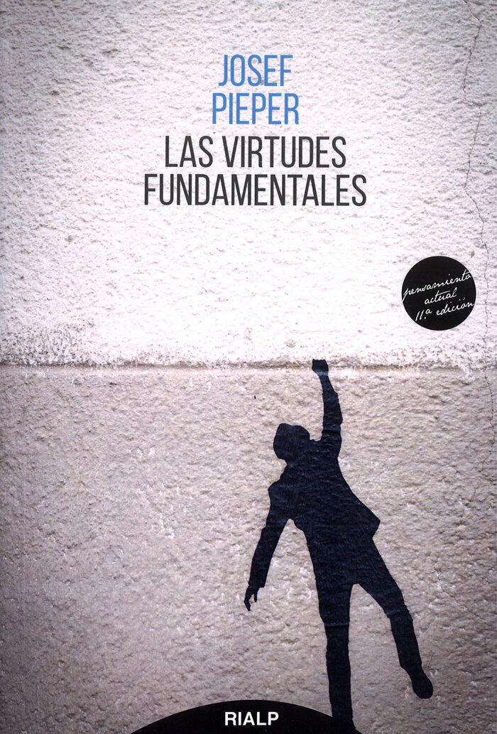 VIRTUDES FUNDAMENTALES, LAS