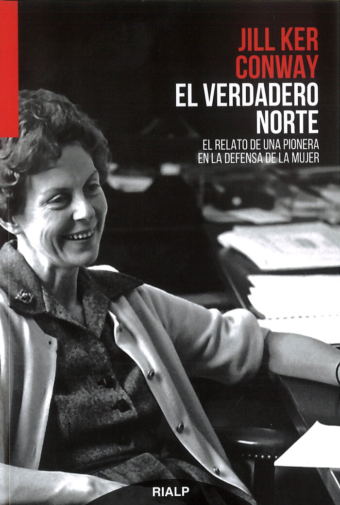 VERDADERO NORTE, EL. EL RELATO DE UNA PIIONERA EN DEFENSA D