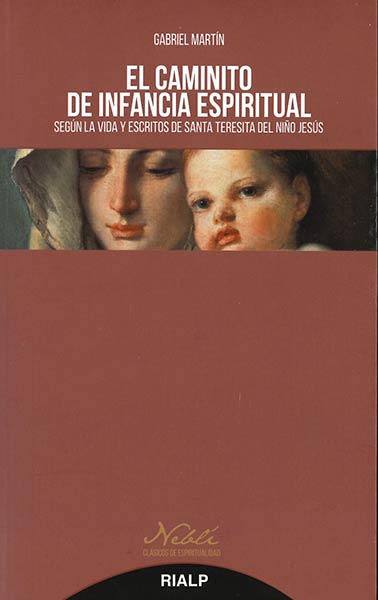 CAMINITO DE INFANCIA ESPIRITUAL, EL