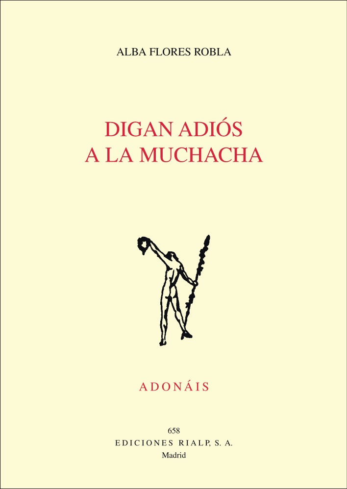 DIGAN ADIOS A LA MUCHACHA
