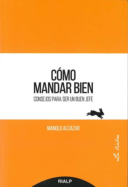 COMO MANDAR BIEN
