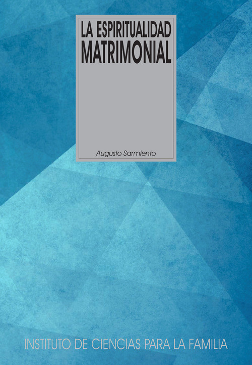 ESPIRITUALIDAD MATRIMONIAL,LA