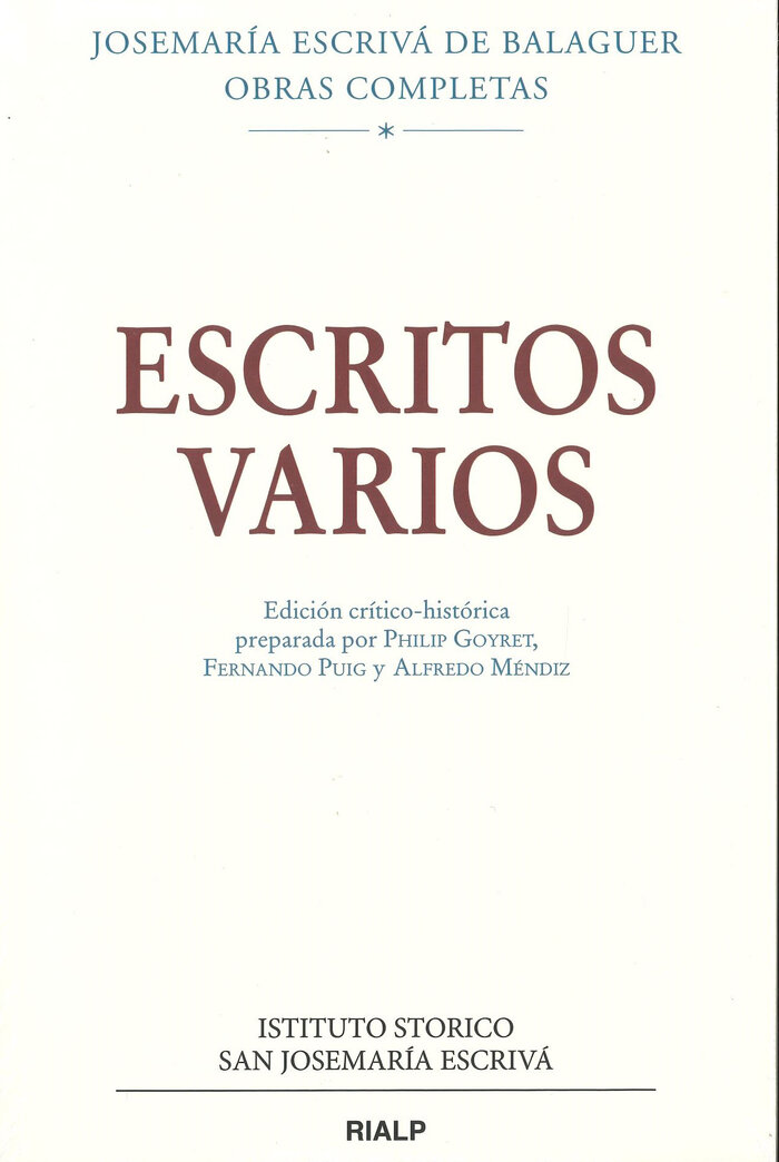 ESCRITOS VARIOS (1927-1974). EDICION CRITICO-HISTORICA