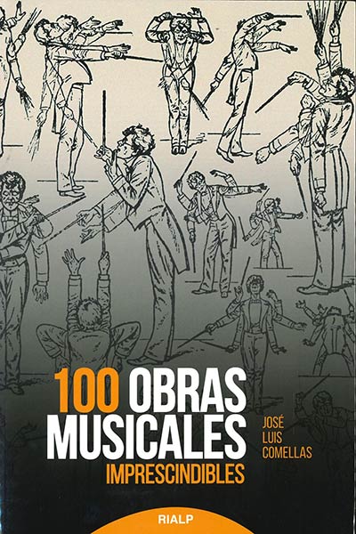 100 OBRAS MUSICALES IMPRESCINDIBLES