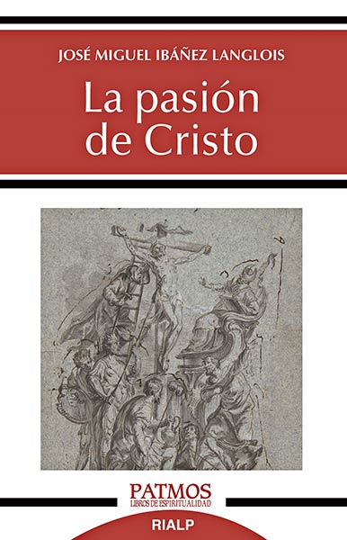 PASION DE CRISTO, LA