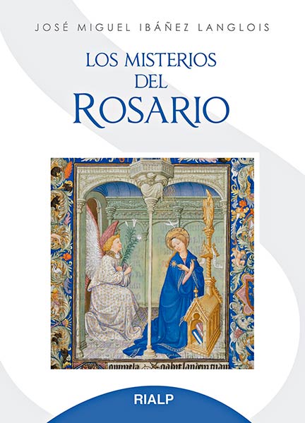 MISTERIOS DEL ROSARIO, LOS