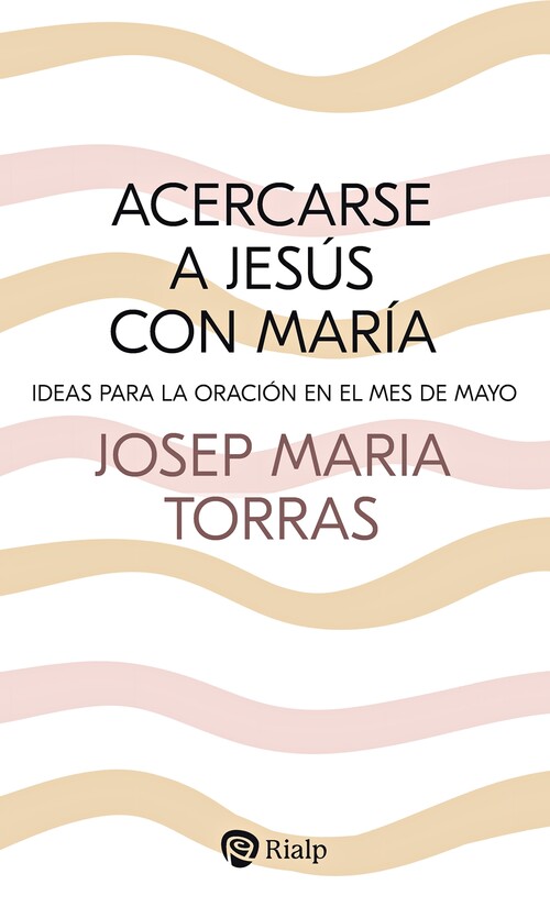 ACERCARSE A JESUS CON MARIA
