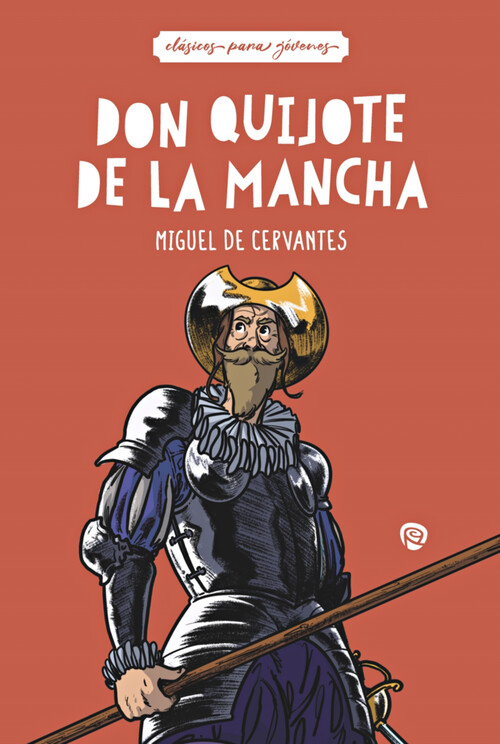 DON QUIJOTE DE LA MANCHA