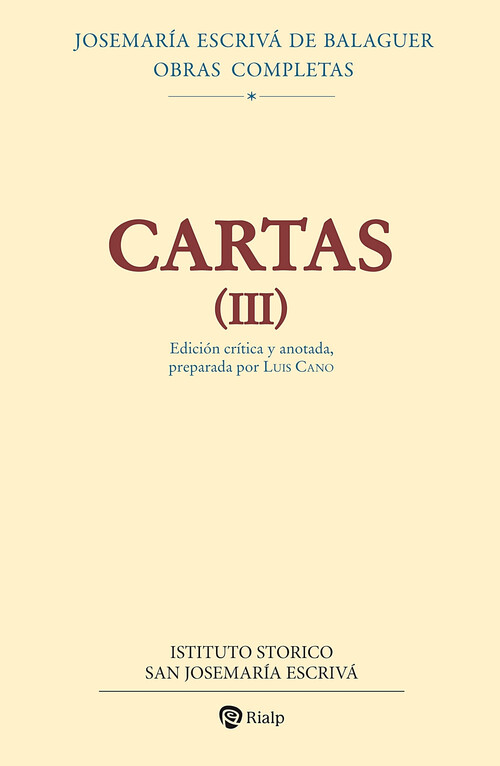 CARTAS III (EDICION CRITICO-HISTORICA)