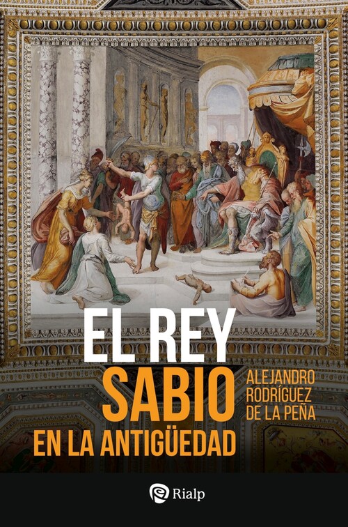 REY SABIO EN LA ANTIGUEDAD, EL