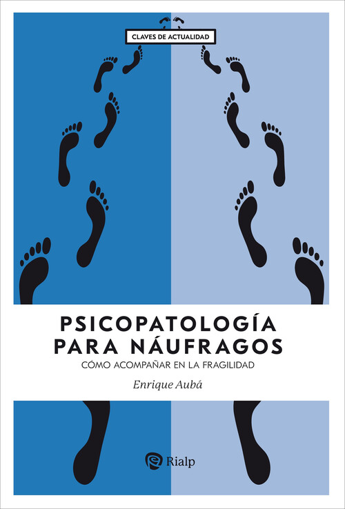 PSICOPATOLOGIA PARA NAUFRAGOS