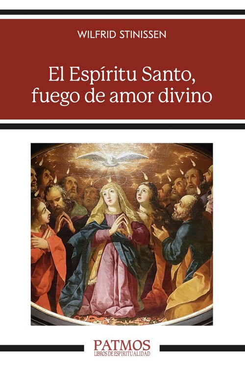 ESPIRITU SANTO, FUEGO DE AMOR DIVINO, EL