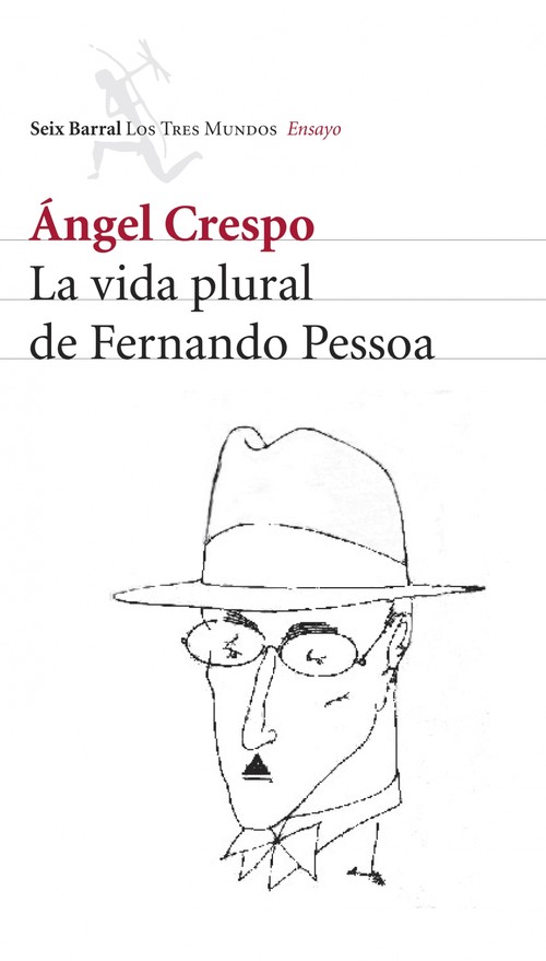 VIDA PLURAL DE FERNANDO PESSOA