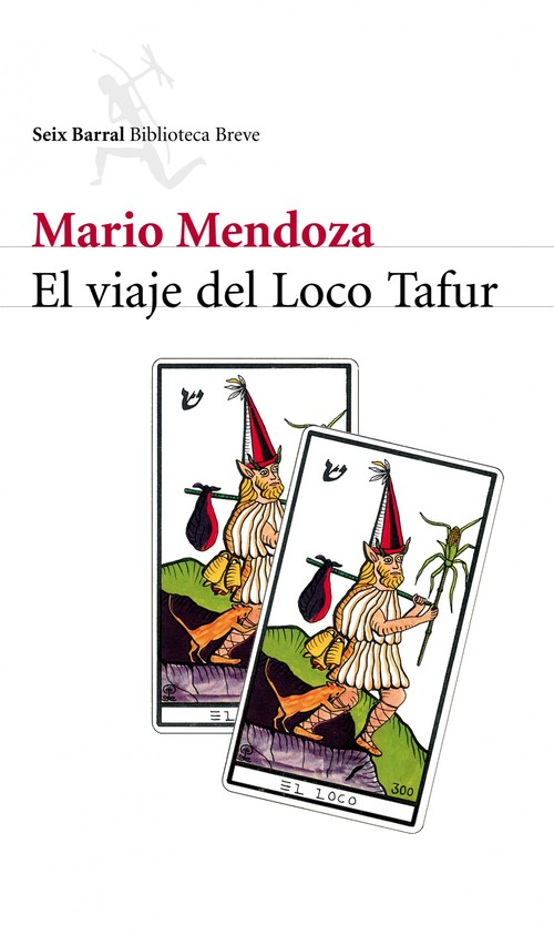 VIAJE DEL LOCO TAFUR, EL