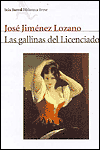 GALLINAS DEL LICENCIADO, LAS