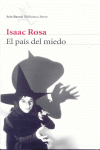 PAIS DEL MIEDO, EL