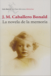 NOVELA DE LA MEMORIA, LA