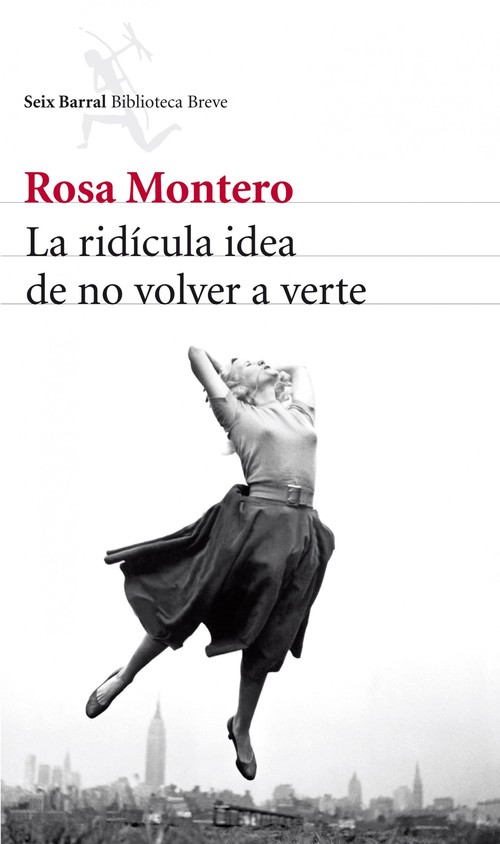 RIDICULA IDEA DE NO VOLVER A VERTE,LA