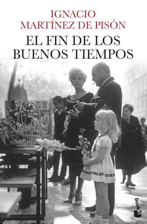 FIN DE LOS BUENOS TIEMPOS, EL