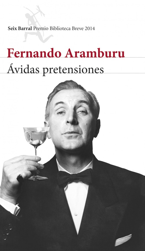 AVIDAS PRETENSIONES (PREMIO BIBLIOTECA BREVE 2014)