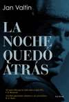 NOCHE QUEDO ATRAS,LA