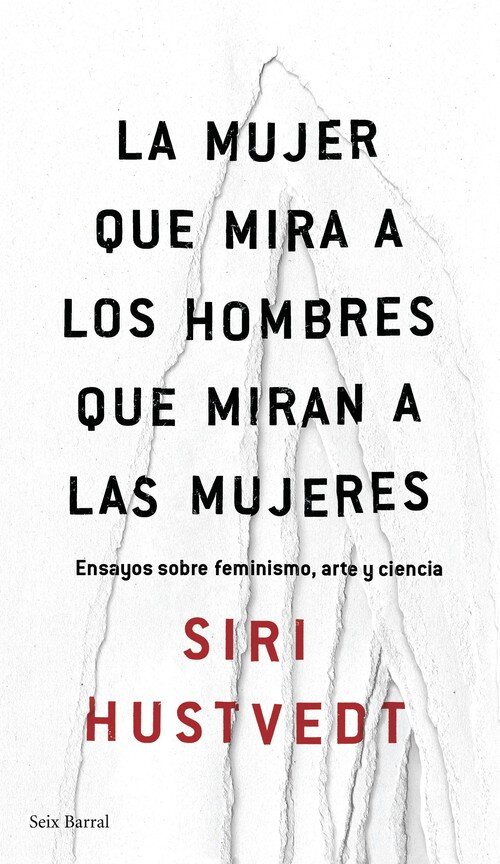 MUJER QUE MIRA A LOS HOMBRES QUE MIRAN A LAS MUJERES