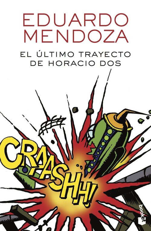 ULTIMO TRAYECTO DE HORACIO DOS, EL
