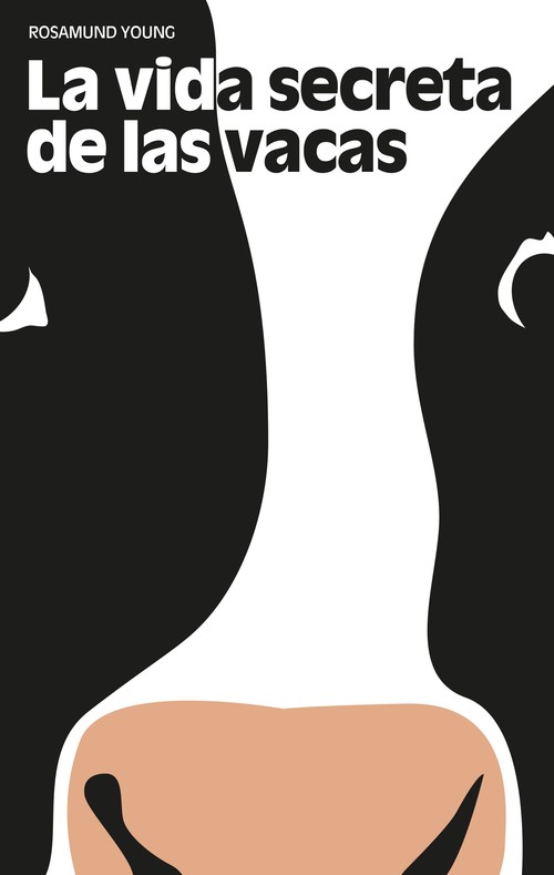 VIDA SECRETA DE LAS VACAS, LA